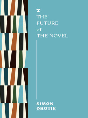 cover image of The Future of the Novel